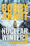 Книга Nuclear Winter Series | Book 2 | Nuclear Winter Armageddon